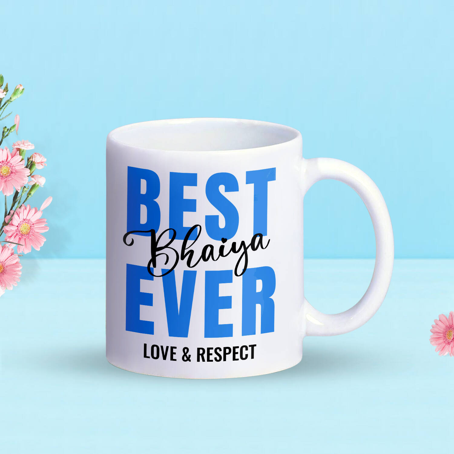Best Bhaiya Ever Mug |