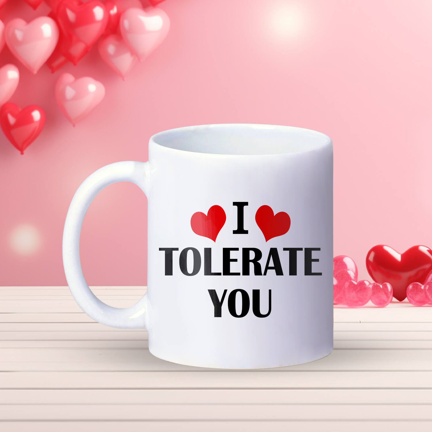 I Tolerate You Valentines Mug |