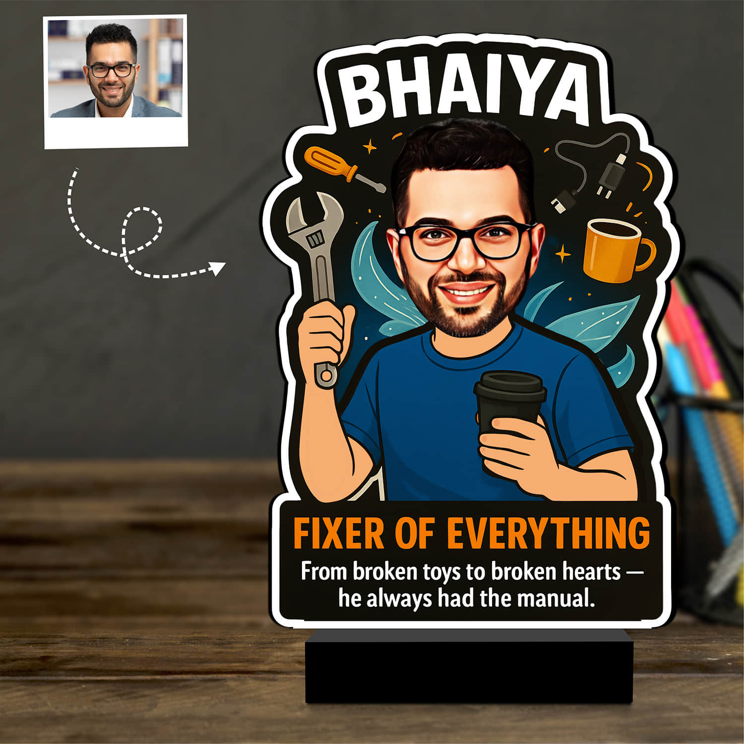 Personalized Fixer of Everything Frame for Bro |