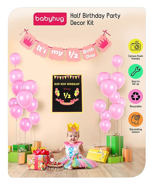 Babyhug Half Birthday Party Decor Kit - Pack of 24 - Pink | All-in-One Kit for a Special Half Birthday Celebration | Includes Balloons, Poster, Cake Topper,  Crown & Banner